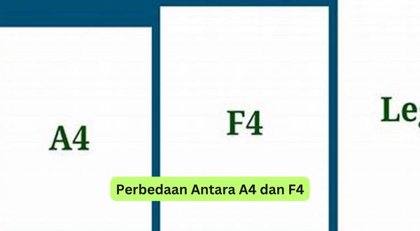 Perbedaan Antara A4 dan F4
