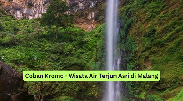 Coban Kromo - Wisata Air Terjun Asri di Malang