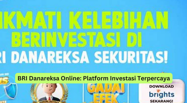 BRI Danareksa Online Platform Investasi Terpercaya