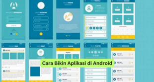 Cara Bikin Aplikasi di Android