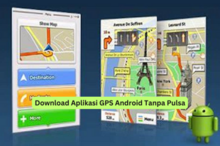 Download Aplikasi GPS Android Tanpa Pulsa
