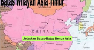 Jelaskan Batas-Batas Benua Asia