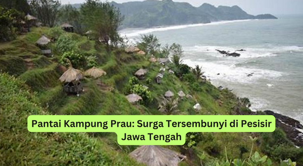 Pantai Kampung Prau Surga Tersembunyi di Pesisir Jawa Tengah