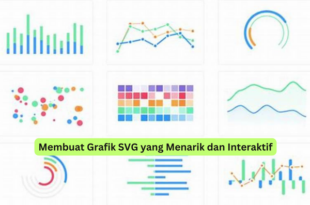 Membuat Grafik SVG yang Menarik dan Interaktif
