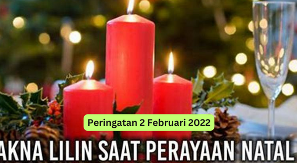 Peringatan 2 Februari 2022