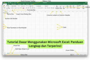 Tutorial Dasar Menggunakan Microsoft Excel Panduan Lengkap dan Terperinci