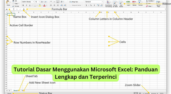 Tutorial Dasar Menggunakan Microsoft Excel Panduan Lengkap dan Terperinci