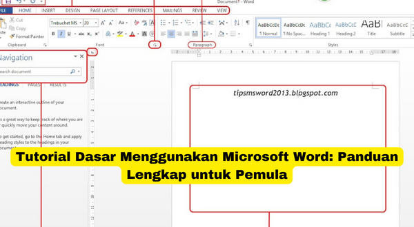 Tutorial Dasar Menggunakan Microsoft Word Panduan Lengkap untuk Pemula