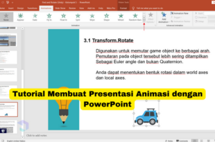 Tutorial Membuat Presentasi Animasi dengan PowerPoint