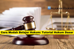 Cara Mudah Belajar Hukum Tutorial Hukum Dasar