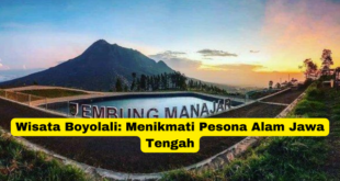 Wisata Boyolali Menikmati Pesona Alam Jawa Tengah